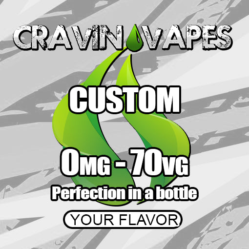 Cravin Vapes Custom