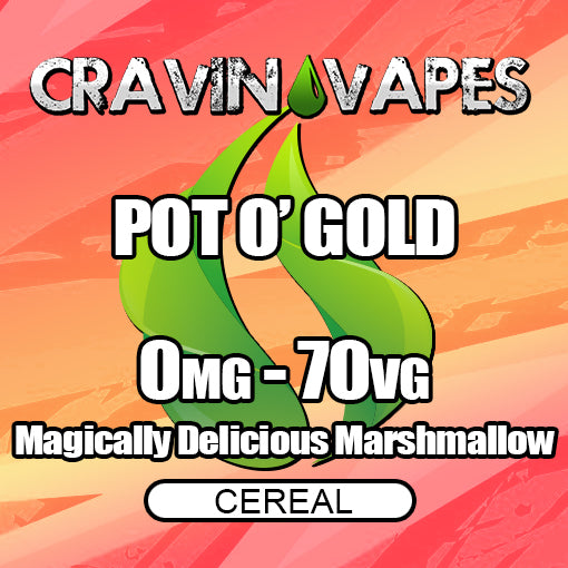 Cravin Vapes Pot O' Gold